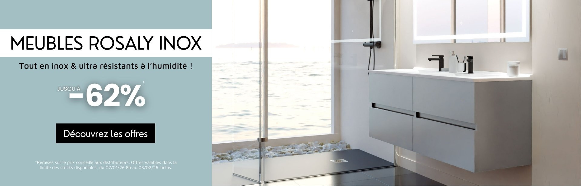 Meubles vasque_Collection Rosaly Inox_du 07/01/26 au 20/01/26