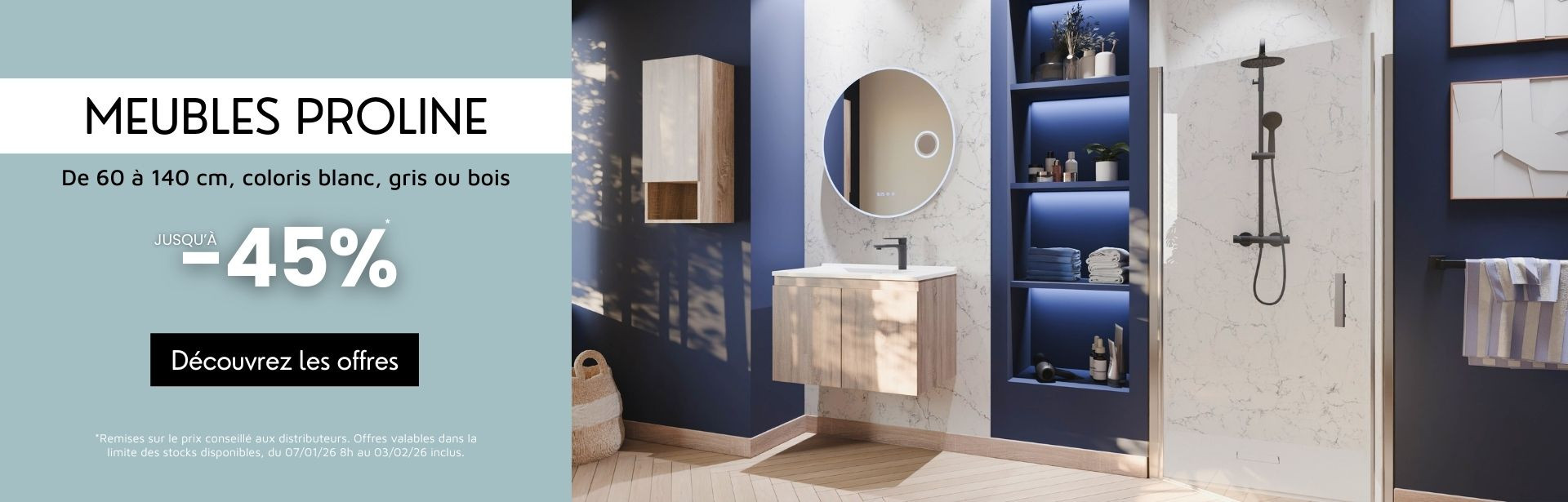 Meuble vasque de salle de bain_Collection Proline_du 21/01/26 au 03/02/26